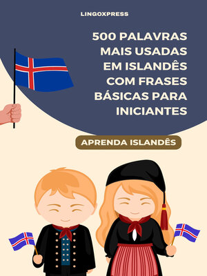 cover image of 500 Palavras Mais Usadas em Islandês com Frases Básicas para Iniciantes